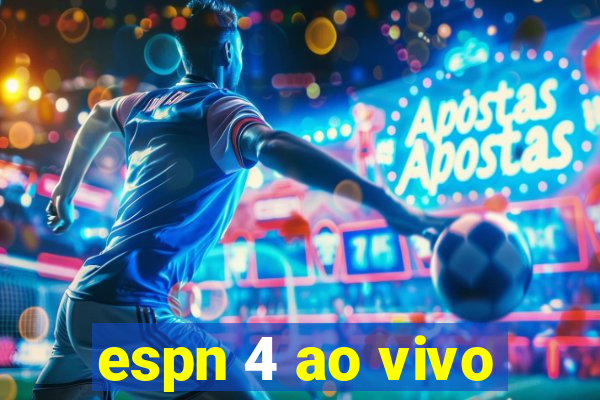 espn 4 ao vivo